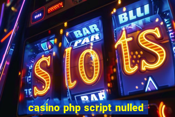 casino php script nulled